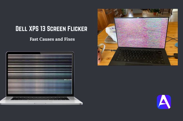 Dell XPS 13 Screen Flicker