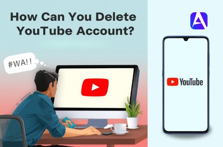 How Can You Delete Your YouTube Account