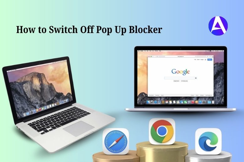 How to Switch Off Pop Up Blocker